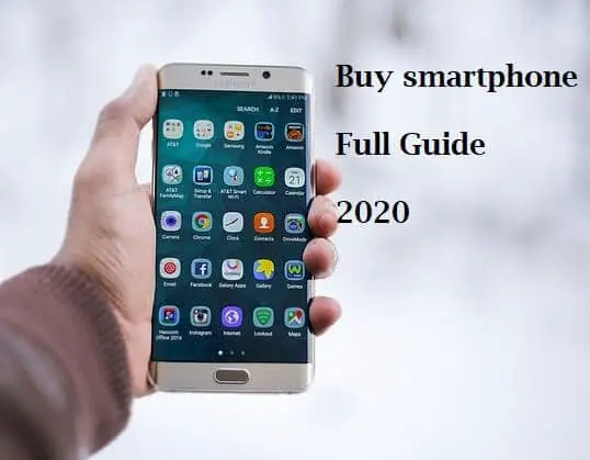 How to buy smartphone in 2020 - Full guide | Tech Info Diaries