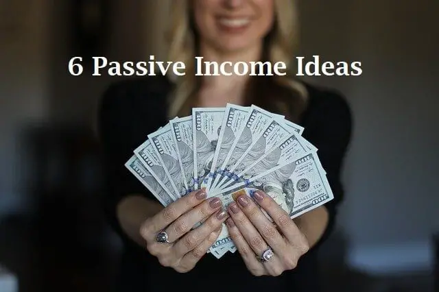 Ways of Generating Passive Income in 2021