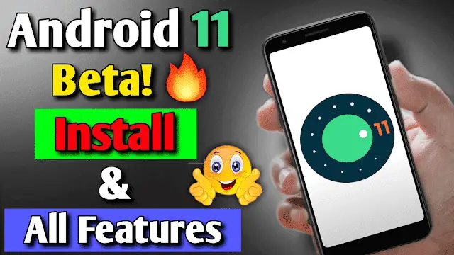 Android 11 beta 1 released | Features of Android 11